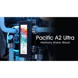 Системы охлаждения Thermaltake Pacific A2 Ultra Memory Water Block